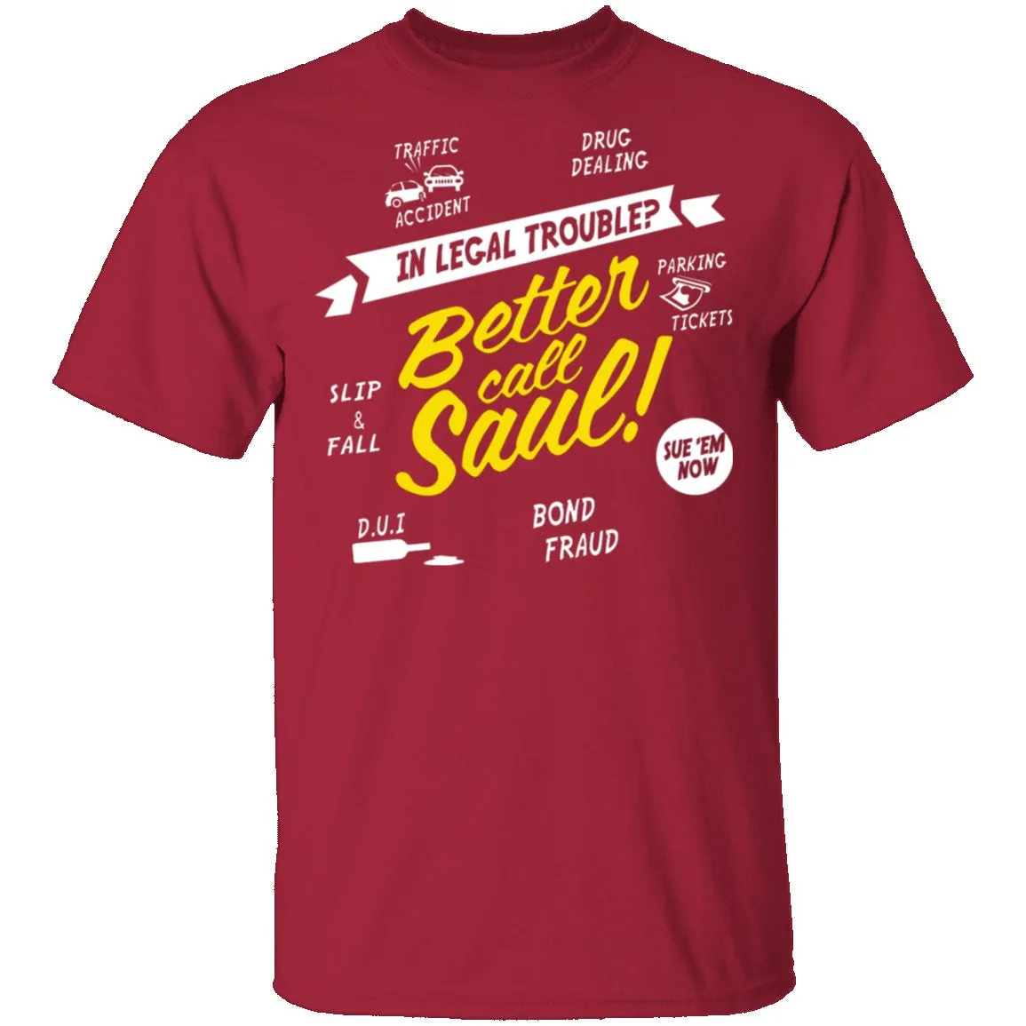 Better Call Saul T-Shirt