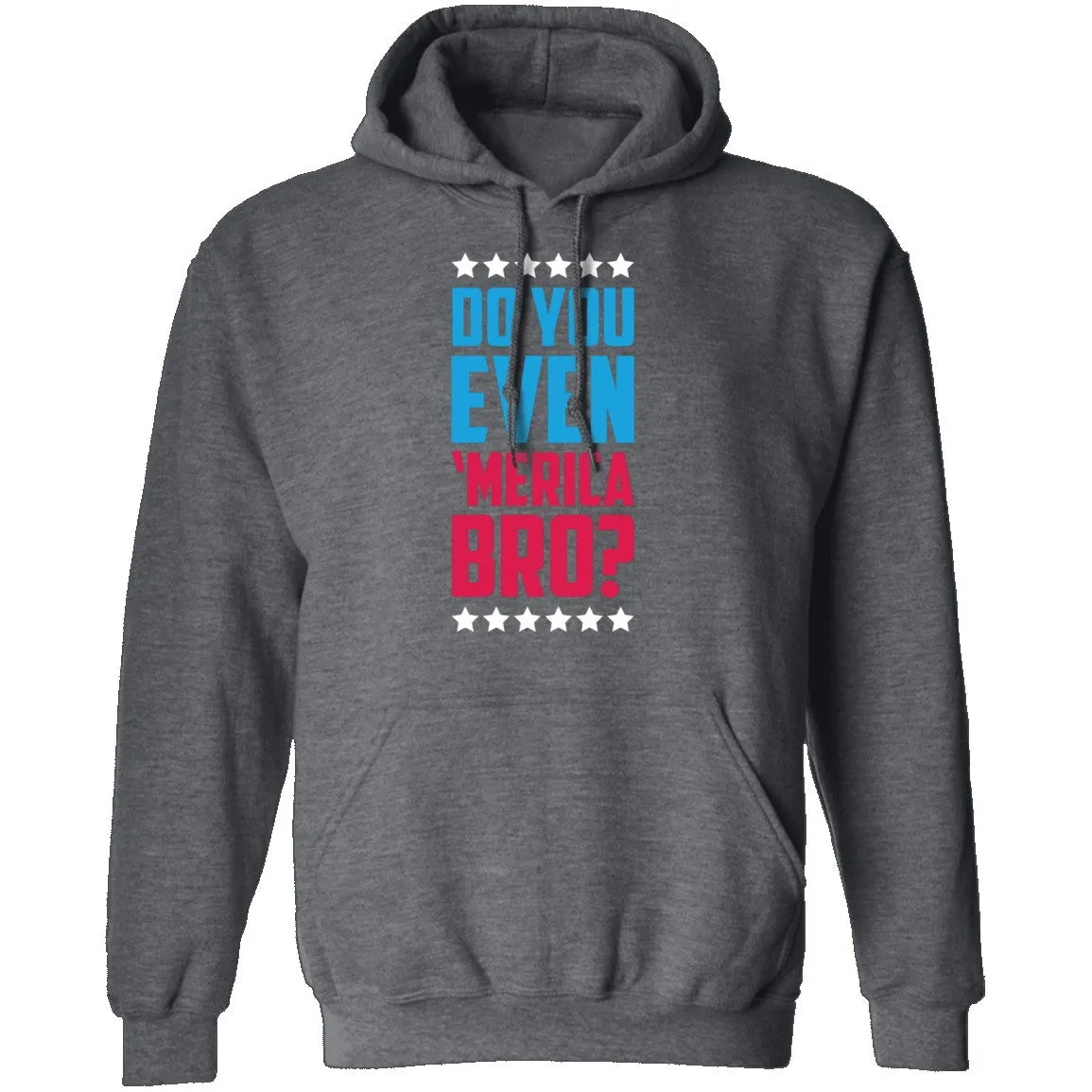 Do You Even Merica Bro T-Shirt