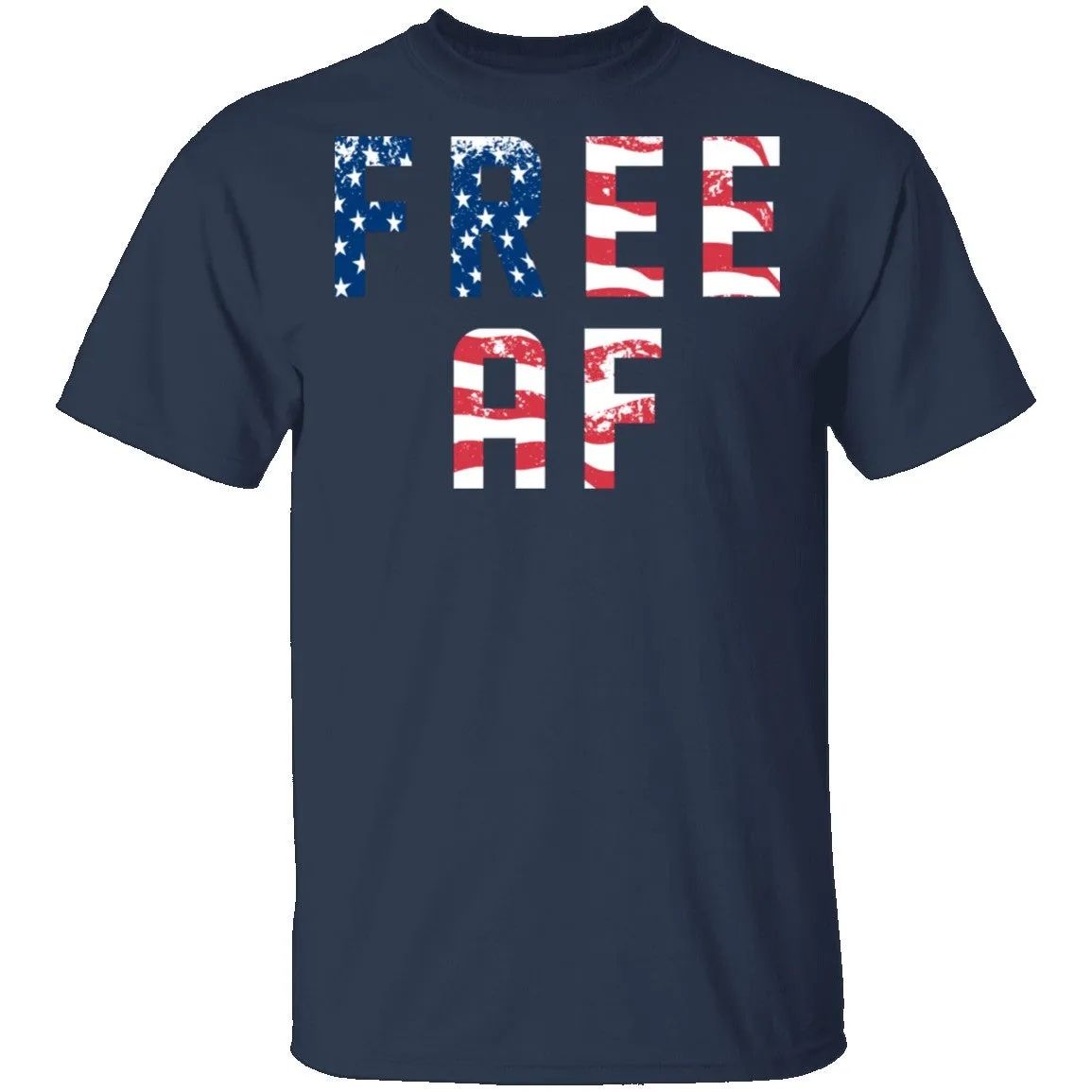 Free AF T-Shirt