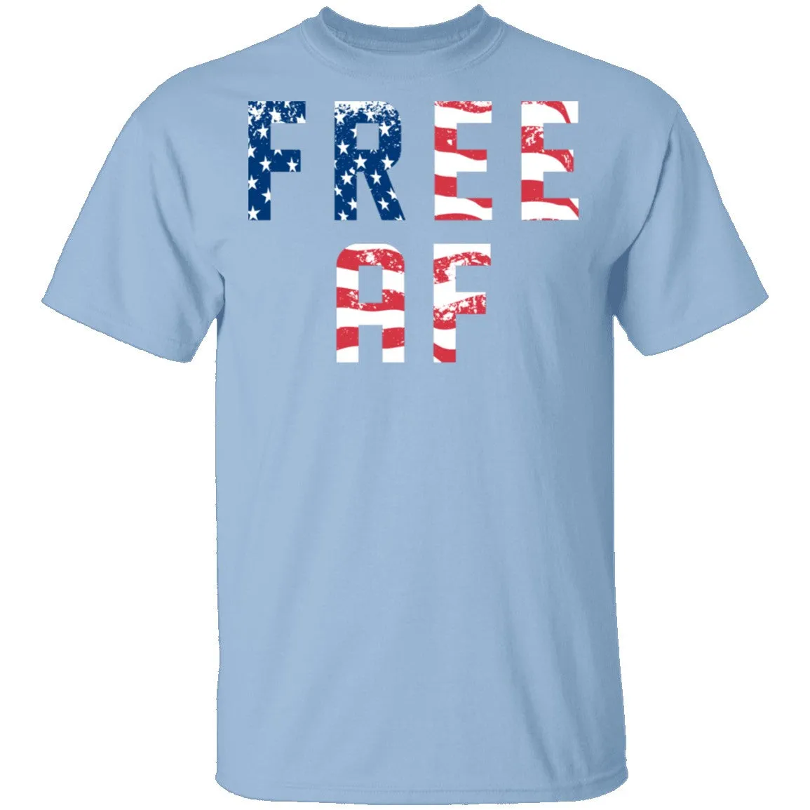 Free AF T-Shirt