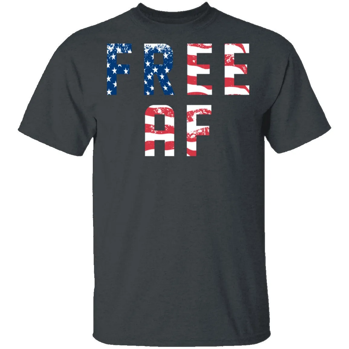 Free AF T-Shirt